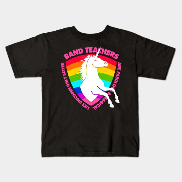 Band Teacher Unicorn Gift for Women Girls Kids T-Shirt by GiftGiftGifts